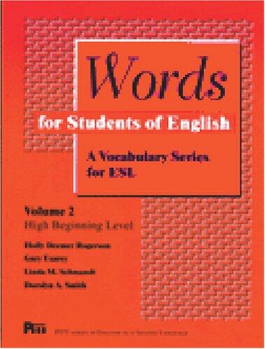 Words for Students of English: A Vocabulary Series for ESL, Volume 2 (Volume 2)