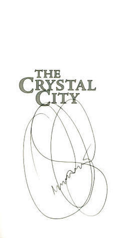The Crystal City