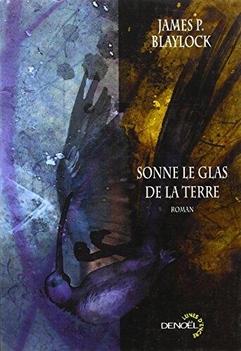 Sonne le glas de la terre