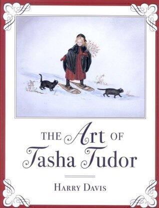 Art of Tasha Tudor: A Retrospective