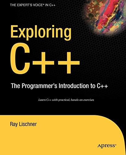 Exploring C++: The Programmer's Introduction to C++