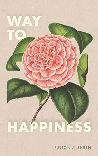 The Way to Happiness
