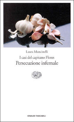 Persecuzione infernale: I casi del capitano Flores