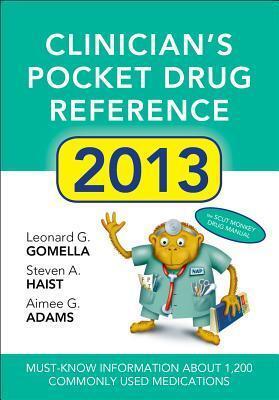 Clinician's Pocket Drug Reference 2013