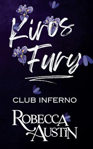 Kiros Fury: Organized crime romance: Club Inferno