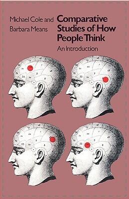 Comparative Studies of How People Think: An Introduction