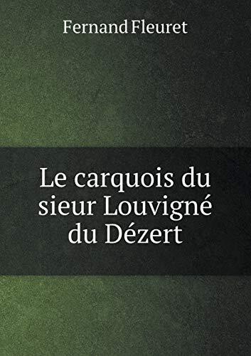 Le carquois du sieur Louvigné du Dézert