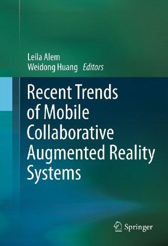 Recent Trends of  Mobile Collaborative Augmented Reality Systems