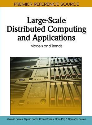 Largescale Distributed Computing and Applications: Models and Trends