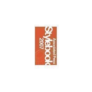 Stylebook 2007: and Briefing on Media Law