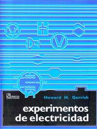 EXPERIMENTOS DE ELECTRICIDAD. El Precio Es En Dolares