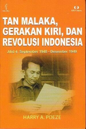 Tan Malaka, Gerakan Kiri, dan Revolusi Indonesia Jilid 4 : September 1948 - Desember 1949