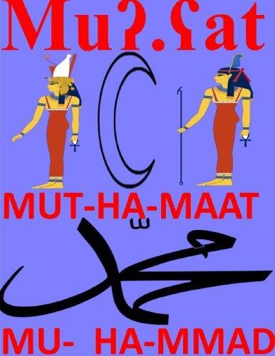 Mu-Ha-mmad Mut-Ha-Maat