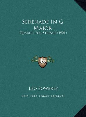 Serenade in G Major: Quartet for Strings