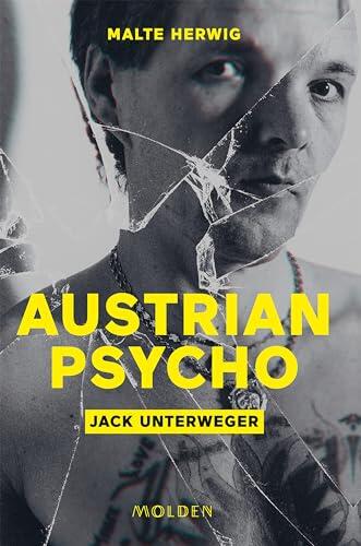 Austrian Psycho Jack Unterweger