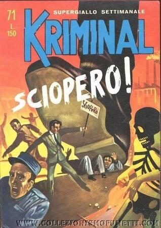 Kriminal n. 71: Sciopero