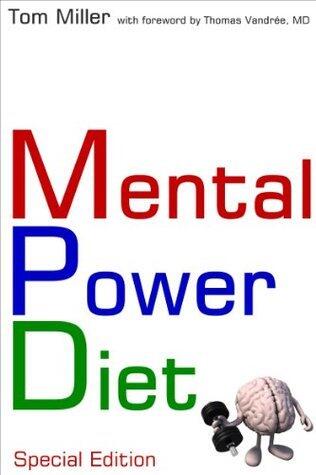 Mental Power Diet - special edition: Lose weight like the professionals do