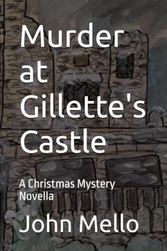 Murder at Gillette's Castle: A Christmas Mystery Novella