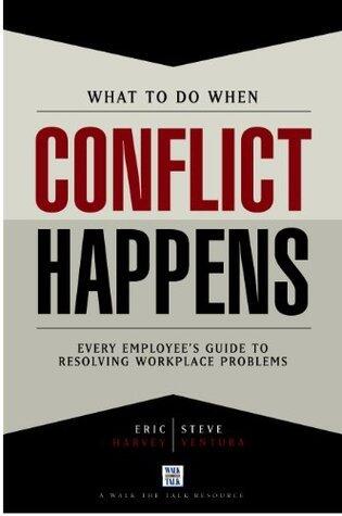 What To Do When Conflict Happens