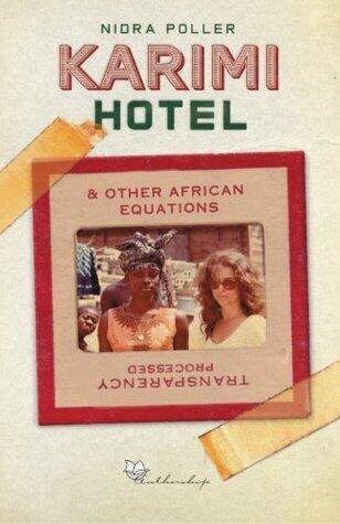 Karimi Hotel & other African equations