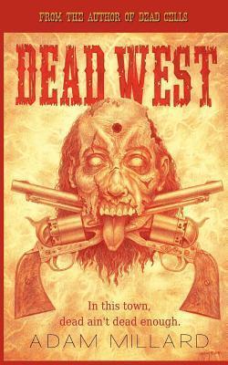 Dead West
