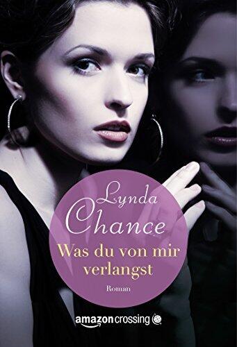 Was du von mir verlangst