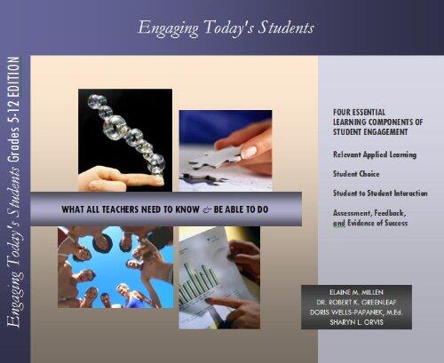 Engaging Today's Students: What All Teachers Need to Know & Be Able to Do
