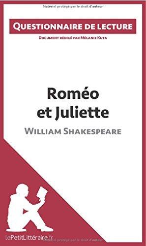 Roméo et Juliette de Shakespeare: Questionnaire de lecture