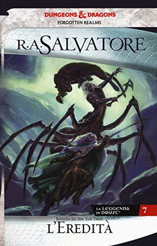 L'Eredità: La Leggenda di Drizzt (Forgotten Realms)