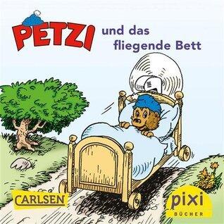 Petzi und das fliegende Bett