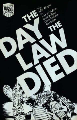 Judge Dredd: The Day The Law Died