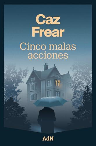 Cinco malas acciones