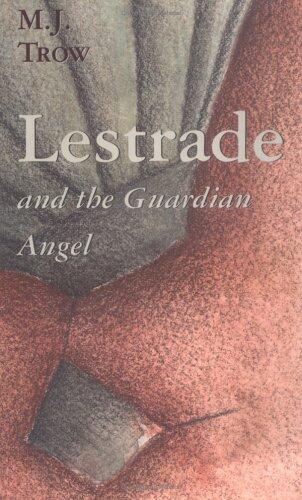 Lestrade and the Guardian Angel