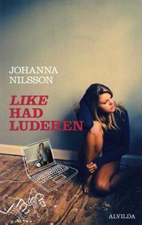 Like Had luderen