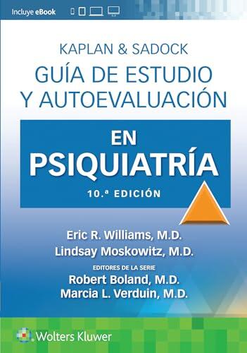 Kaplan & Sadock: Guía de Estudio y Autoevaluación en Psiquiatría
