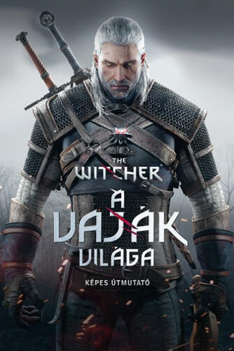 The ​Witcher: A Vaják világa
