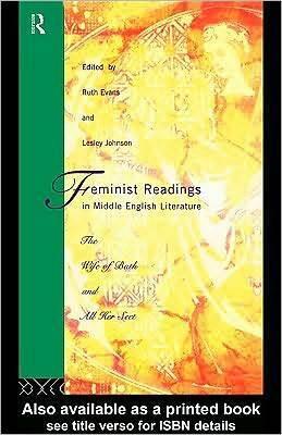 Feminist Readings in Middle English Literature