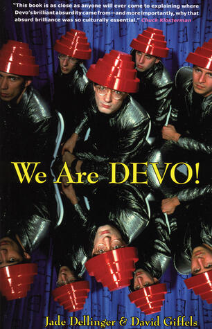 We Are Devo!: Are We Not Men?