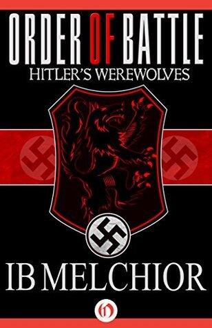 Order of Battle: Hitler's Werewolves
