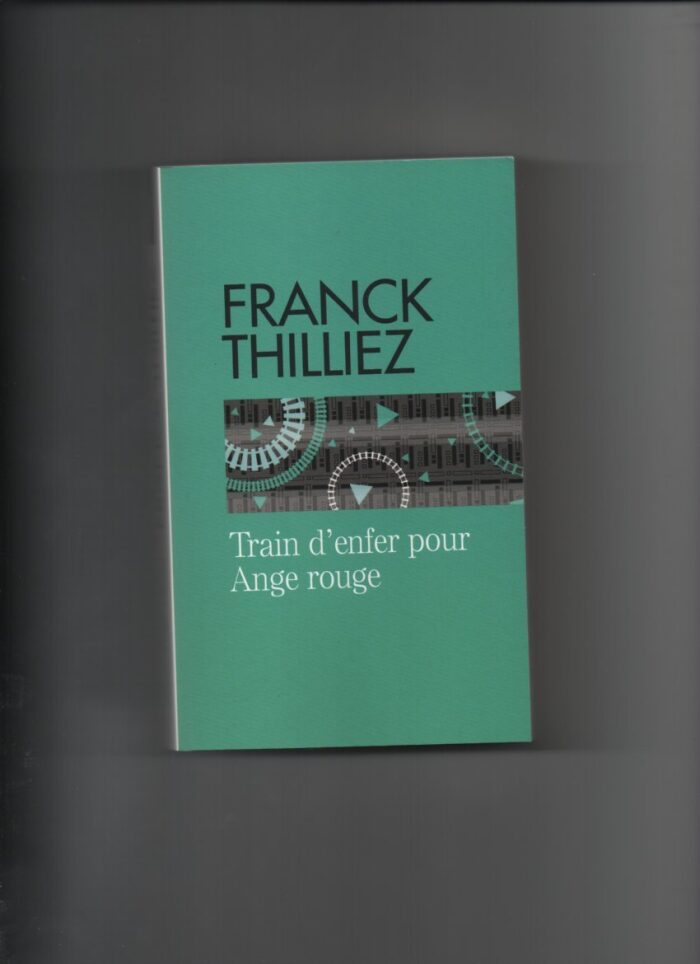 train d'enfer pour ange rouge