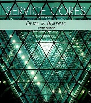 Service Cores: Detail in Building