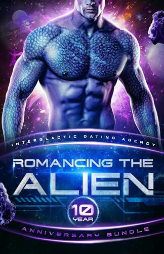 Romancing the Alien 10 Year Anniversary Bundle