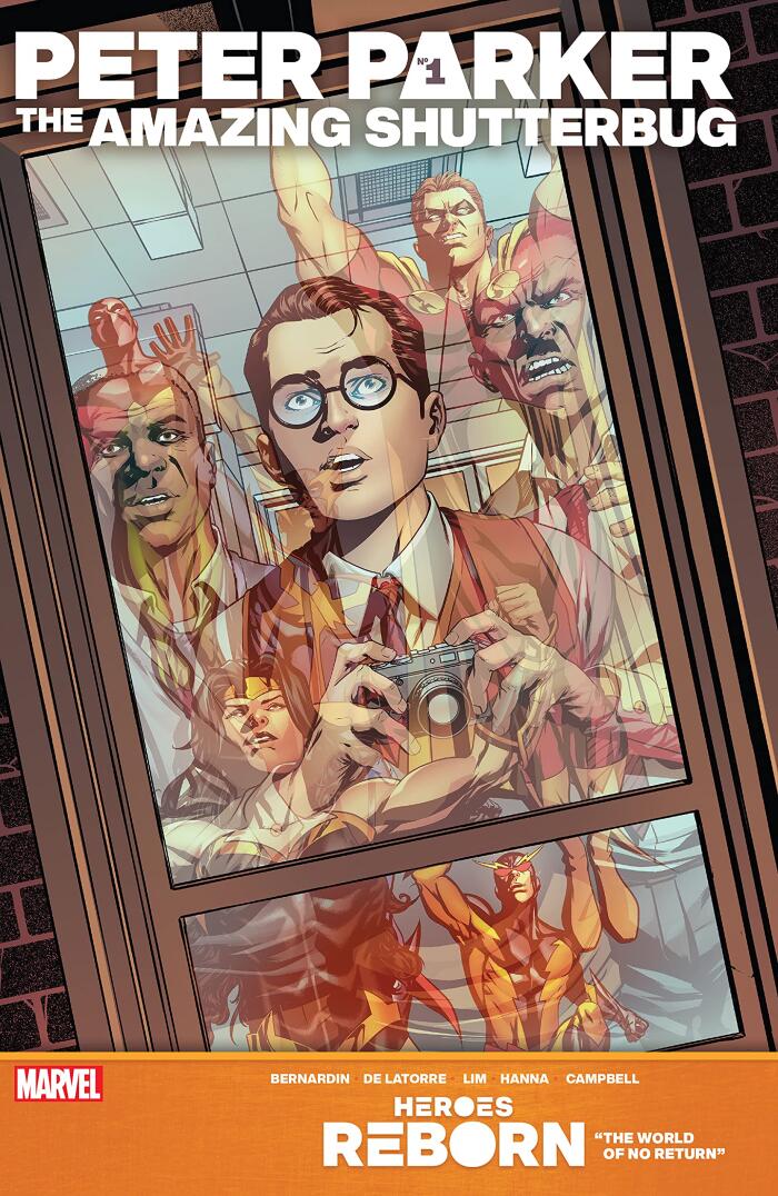 Heroes Reborn: Peter Parker, The Amazing Shutterbug #1