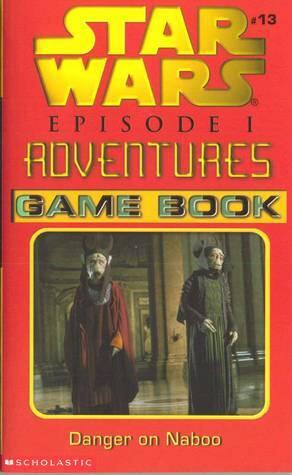 Danger on Naboo - Game Book