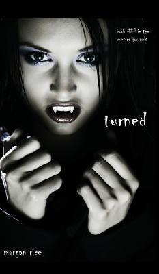 Turned