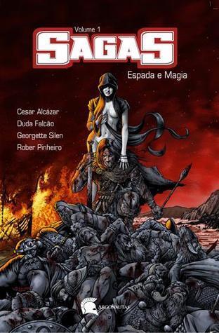 Sagas (Vol. 1) Espada e Magia
