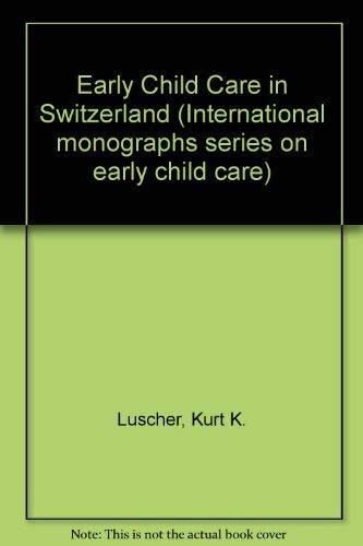 Early Child Care in Switzerland