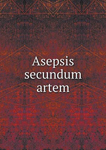 Asepsis secundum artem
