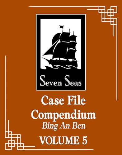 Case File Compendium: Bing An Ben (Novel) Vol. 5