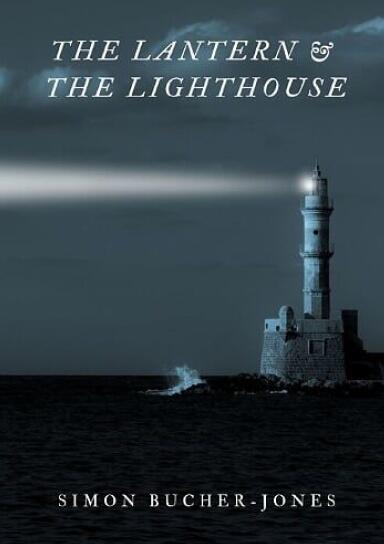 The Lantern and the Lighthouse